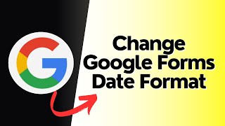 How to change google forms date format [upl. by Occir]