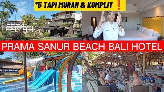 HOTEL PRAMA SANUR Pinggir Pantai Cocok Untuk Liburan Keluarga  Banyak Fasilitas SERU‼️ 😍👍 [upl. by Delfine]