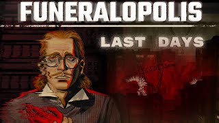 Funeralopolis Last Days ALL ENDINGS  Indie Horror [upl. by Victorie]