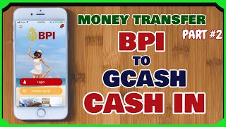 GCash Money Transfer How to Load GCash from BPI Part 2 [upl. by Ellerahs116]