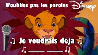 Noubliez pas les paroles DISNEY 2  Terminer les paroles [upl. by Vullo]