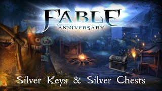 Fable Anniversary Silver Keys  Chests [upl. by Aivat]