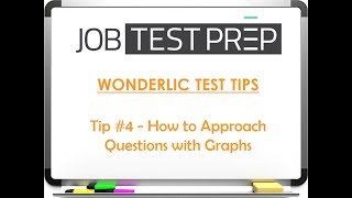 Wonderlic Test Tips  Tip 4  How to Approach Questions with Graphs [upl. by Ahgem]