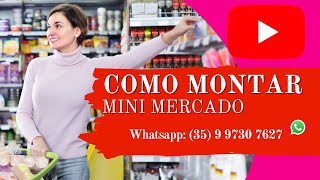 Como Montar Mini Mercado [upl. by Mackler]