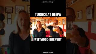 Turncoat NEIPA Review Weetwood Brewery [upl. by Anij638]