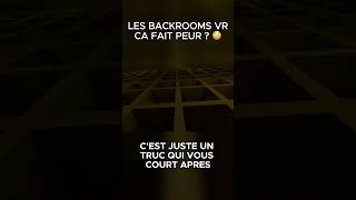 Pourquoi ce jeu VR fait flipper Ou pas  Backrooms VR  NO CLIP VR vr gaming backrooms [upl. by Gross]