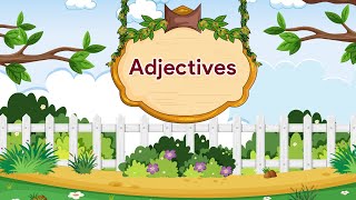 Adjectives  English Grammar Gear  Class 4 [upl. by Ciaphus]