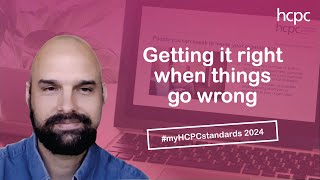 myHCPCstandards 2024  Getting it right when things go wrong duty of candour and raising concerns [upl. by Fermin623]