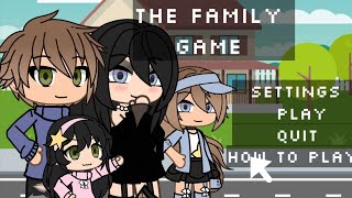 The family gameGacha Life [upl. by Omer]