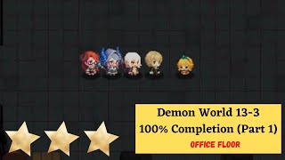 Guardian Tales  Demon World 133 Normal full completion PART 1  Office Floor [upl. by Smada]