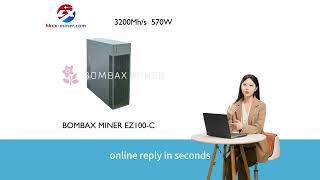 Bombax Miner EZ100 series new machine with high hashrate Moscow general agent [upl. by Arem431]