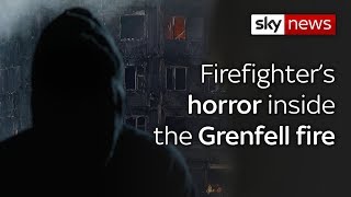 Firefighters horror inside the Grenfell fire [upl. by Eerdna]