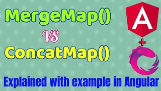 MergeMap vs ConcatMap [upl. by Ycniuqed817]