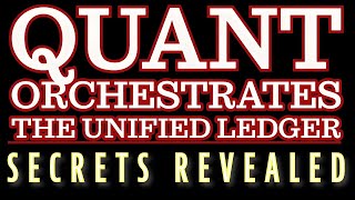 💣💥QUANT QNT ORCHESTRATES THE UNIFIED LEDGER  SECRETS REVEALED QNT [upl. by Assennev]