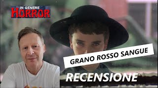 GRANO ROSSO SANGUE  RECENSIONE [upl. by Chalmers]