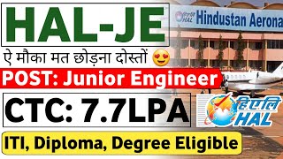 HAL Junior Engineer Vacancy OUT 😍  CTC 77LPA  Job Vacancy 2024  PSU Jobs  Latest Jobs 🔥 [upl. by Dobson559]