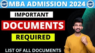 MBA CET 2024 Documents Required for Admission  Document List for MBA CET 2024 Admission [upl. by Adnarym]