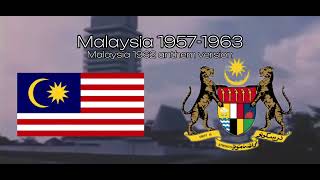 Malaysia 1962 Anthem  Malaysia 19571963 [upl. by Atoked728]