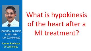 What is hypokinesis of the heart after MI treatment [upl. by Im]