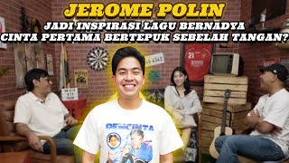 JEROME POLIN UDAH DEKET DARI KECIL SAMA KELUARGA BERNADYA BAKAL DIJODOHIN KAH [upl. by Einnej79]