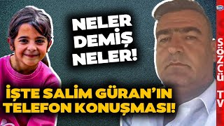 Türkiye Bunu Konuşacak İşte Narinin Amcası Salim Güranın Jandarma Komutanı ile Konuşması [upl. by Livvie548]