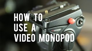 How to use a video monopod Shooting and Techniques [upl. by Jeniece959]