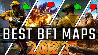 The Best BF1 Maps 2023 Edition  Battlefield 1 TOP Maps [upl. by Hploda]