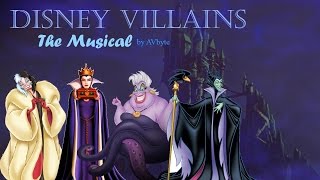 Disney Villains The Musical fan made music video AVbyte [upl. by Nirihs888]