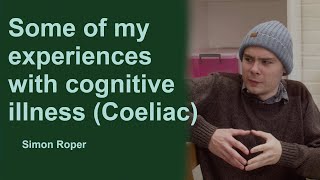 My Experience with Cognitive Issues Coeliac [upl. by Eintruoc539]