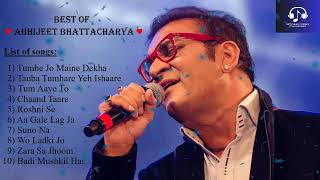 Best Romantic Hindi Songs of Abhijeet Bhattacharya  Rare amp Hit Hindi Songs of Abhijeet Bhattacharya [upl. by Uzzia920]