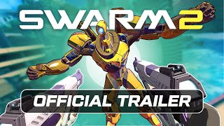 SWARM 2  Launch Trailer [upl. by Carri]