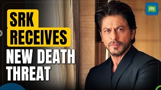 Shah Rukh Khan Faces New Death Threat Amid Heightened Security Concerns [upl. by Ititrefen]