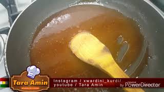 tara amin drwst krdni karamel دروست کردنی کەرەمێل [upl. by Changaris]