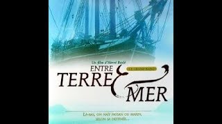 Entre terre et mer Episode 4 [upl. by Emearg]