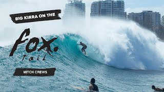 Mitch Crews Tests out The Fox Tail At Big Kirra [upl. by Pardner]