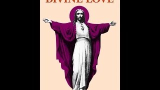 The Way of Divine Love [upl. by Siskind201]