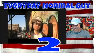 Everyday Normal Guy 2  REACTION  LMAO too good [upl. by Eilema]