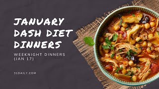 January DASH Diet Dinners [upl. by Jamesy239]