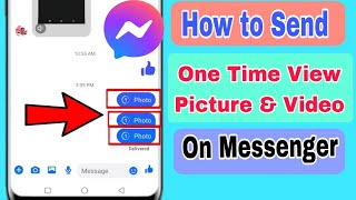 How to Send One Time View Pictures on Messenger  Send One Time View Photo amp Video on Messenger [upl. by Rorke130]