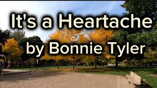 BONNIE TYLER ITS A HEARTACHELYRICS♡ [upl. by Aggarwal64]