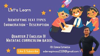 English 4 Matatag Quarter 2 Identifying text types Enumeration  Description [upl. by Enieledam603]