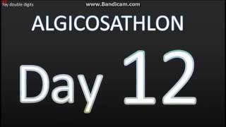 Algicosathlon Day 12 [upl. by Suirada85]