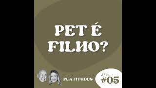 Pets  com Leandro Karnal e Gabriela Prioli  Platitudes 5 [upl. by Assadah526]