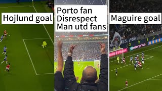 Porto fans disrespect goal celebration  Bruno red card  Harry Maguire last moment goal [upl. by Ycnay]