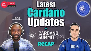 Latest Cardano Updates News and Launches with Farid Dapp Central [upl. by Llenrac]