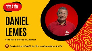 Daniel Lemes candidato a prefeito de Amambai pelo PCO  Tête à Tête [upl. by Jazmin]