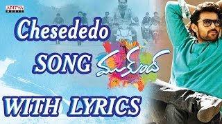 Chesededo Song With Lyrics  Mukunda Songs  Varun Tej Pooja Hegde Mickey J Meyer [upl. by Aicilet51]