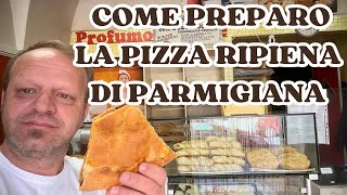 Come fare la Pizza Ripiena di Parmigiana [upl. by Pammi154]