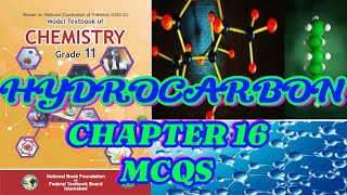 HYDROCARBON🌴 CHAPTER 16 🌹MCQS S✨🌴CHEMISTRY✨🌟CLASS 11🥀 NBF✈️FEDERAL BOARD [upl. by Adnohser]