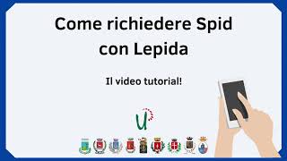 Come richiedere SPID con Lepida [upl. by Charry]